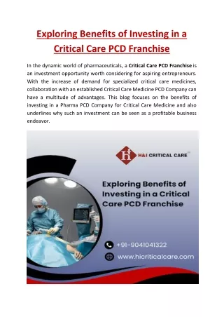 Exploring Benefits of Investing in a Critical Care PCD Franchise