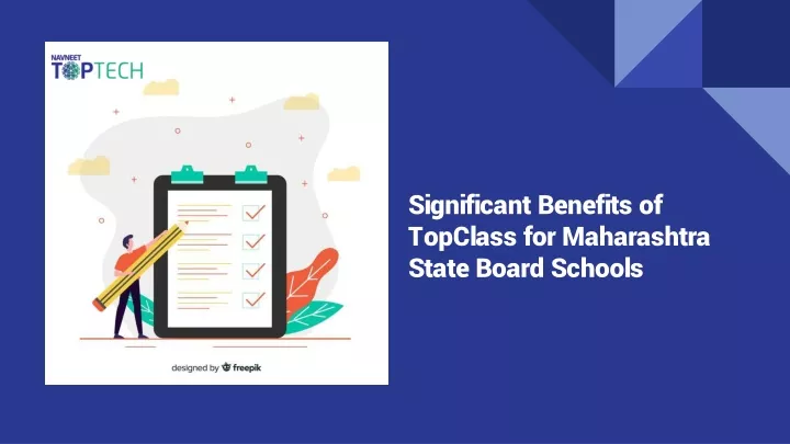 significant benefits of topclass for maharashtra state board schools