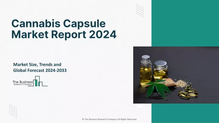 cannabis capsule market report 2024
