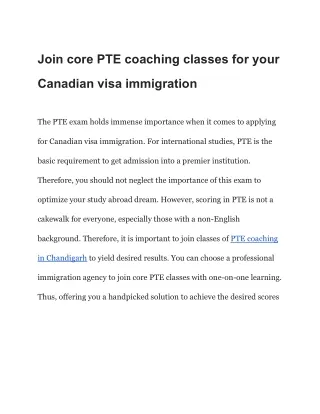 Join core PTE coaching classes for your Canadian visa immigration
