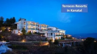 The Terraces Resort | Resorts in Kanatal