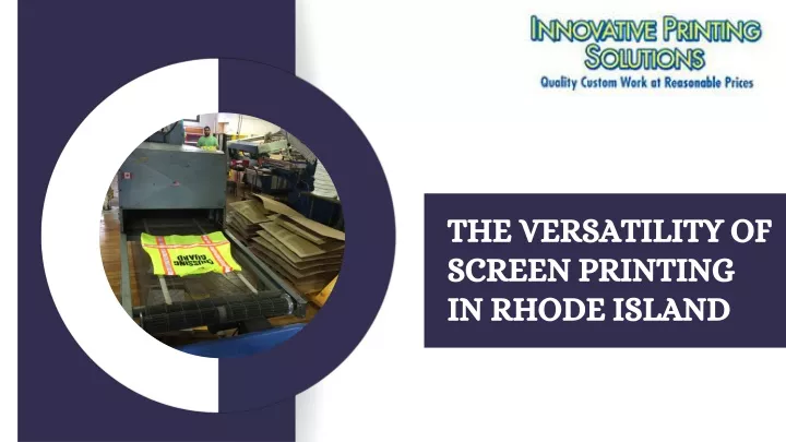the versatility of screen printing in rhode island