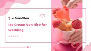 Ice Cream Van Hire for Wedding