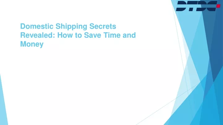 domestic shipping secrets revealed how to save