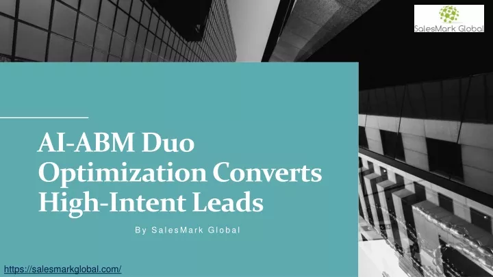 ai abm duo optimization converts high intent leads