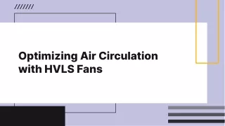 Optimizing Air Circulation with HVLS Fans