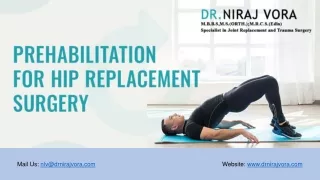 Prehabilitation for Hip Replacement Surgery | Dr Niraj Vora