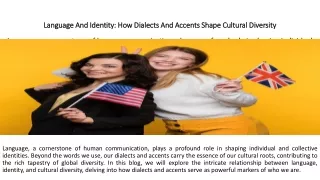 Language And Identity How Dialects And Accents Shape Cultural Diversity
