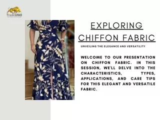 Exploring Chiffon Fabric