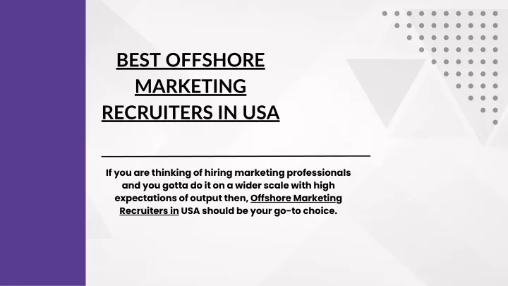 best offshore marketing recruiters in usa