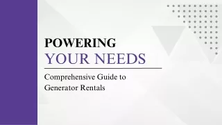Powering Your Needs Comprehensive Guide to Generator Rentals