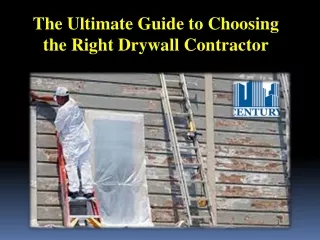The Ultimate Guide to Choosing the Right Drywall Contractor