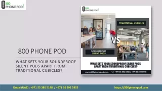 What Sets Your Soundproof Silent Pods Apart from Traditional Cubicles