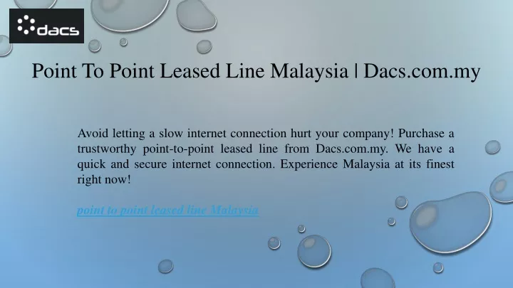 point to point leased line malaysia dacs com my
