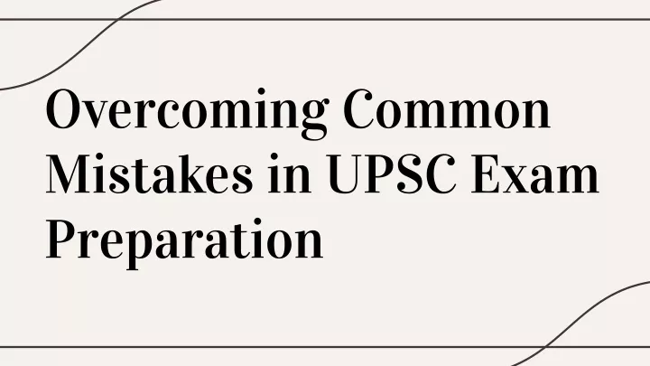 overcoming common mistakes in upsc exam