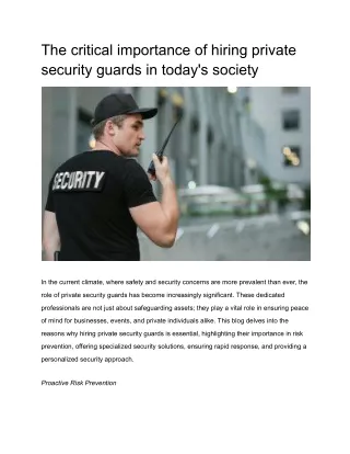 The critical importance of hiring private security guards in today's society