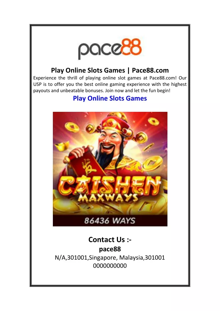 play online slots games pace88 com experience