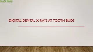 Digital Dental X-Rays at Tooth Buds