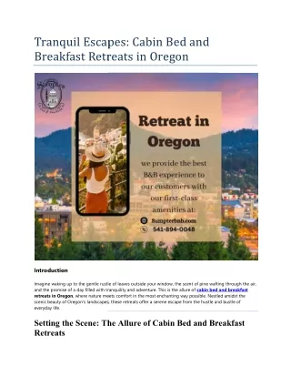 Tranquil Escapes: Cabin Bed and Breakfast Retreats in Oregon