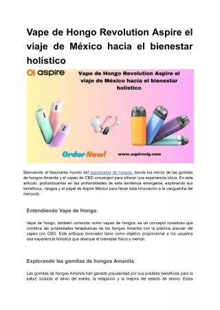 Vape de Hongo Revolution Aspire el viaje de México hacia el bienestar holístico