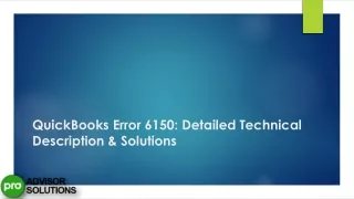 Resolve QuickBooks Error Code 6150 Expert Solutions and Fixes