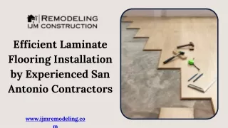 Efficient Laminate Flooring Installation by Experienced San Antonio Contractors