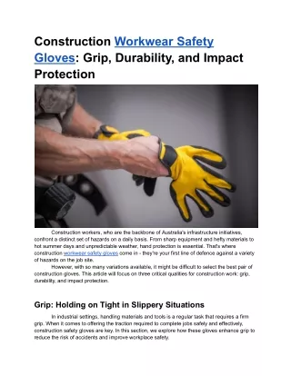 Mar. 27, 2024 - Construction Workwear Safety Gloves_ Grip, Durability, and Impact Protection
