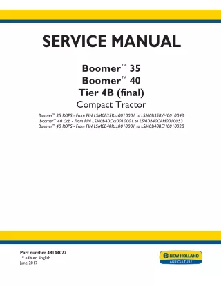 New Holland Boomer™ 35 Tier 4B (final), ROPS Compact Tractor Service Repair Manual [LSM0B35Rxx0010001 -LSM0B35RVH0010043
