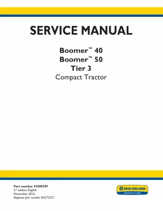 New Holland Boomer™ 40 Tier 3 Compact Tractor Service Repair Manual [0 - 2103012735]