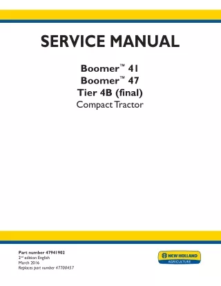 New Holland Boomer™ 41 TIER 4B (FINAL), Cab Compact Tractor Service Repair Manual
