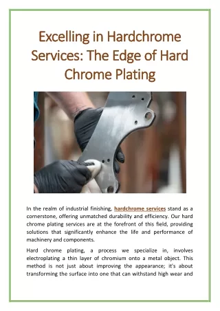 Excelling in Hardchrome Services: The Edge of Hard Chrome Plating