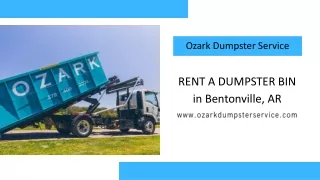 Rent a Dumpster Bin in Bentonville, AR