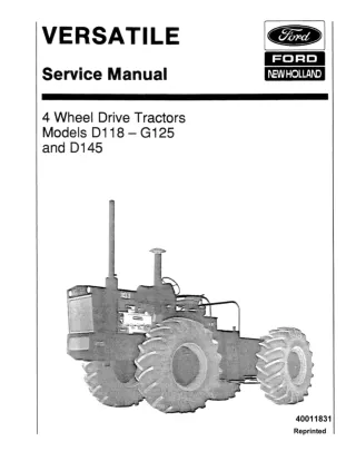 Ford New Holland 4 Wheel Drive Tractor Models D118-G125 Service Repair Manual