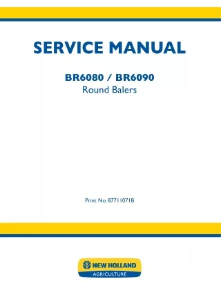 New Holland BR6080 Round Balers Service Repair Manual
