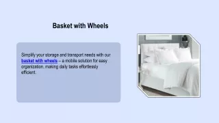 Basket with Wheels