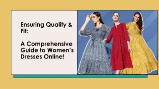 Ensuring Quality & Fit- A Comprehensive Guide to Women’s Dresses Online
