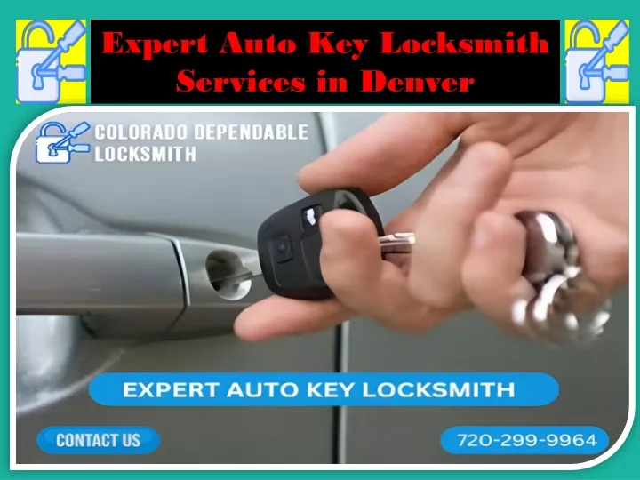 expert auto key locksmith services in denver