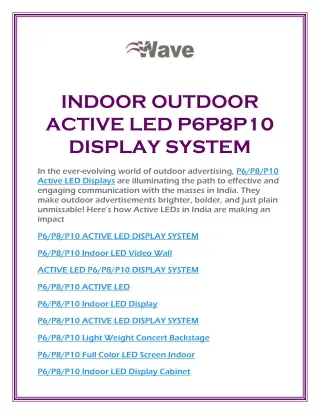 INDOOR OUTDOOR ACTIVE LED P6P8P10 DISPLAY SYSTEM