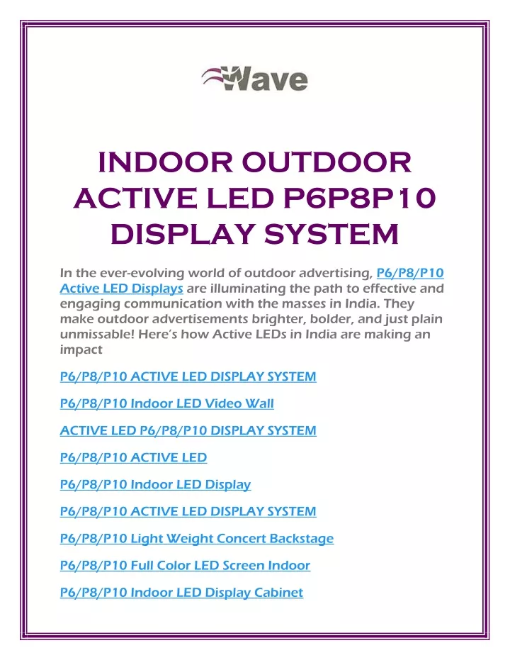 indoor outdoor active led p6p8p10 display system