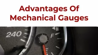 Advantages Of Mechanical Gauges