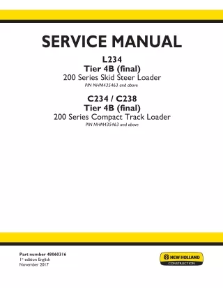New Holland C234 TIER 4B (FINAL) Compact Track Loader Service Repair Manual SN：[NHM435463 - ]