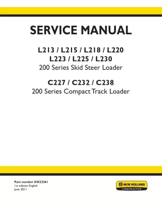 New Holland C238 200 Series Compact Track Loader Service Repair Manual