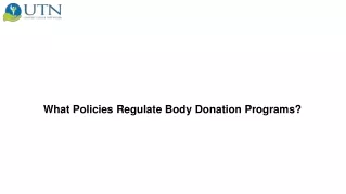 What Policies Regulate Body Donation Programs