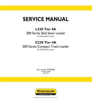 New Holland C238 Tier 4A Compact Track Loader Service Repair Manual