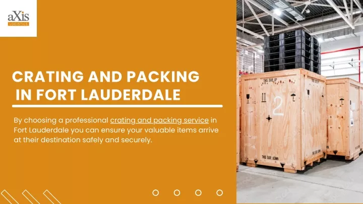 crating and packing in fort lauderdale