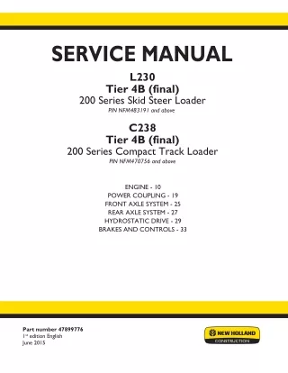 New Holland C238 Tier 4B (final) Compact Track Loader Service Repair Manual PIN NFM470756 and above
