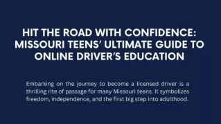 Hit the Road with Confidence Missouri Teens’ Ultimate Guide to Online Driver’s Education-1-1