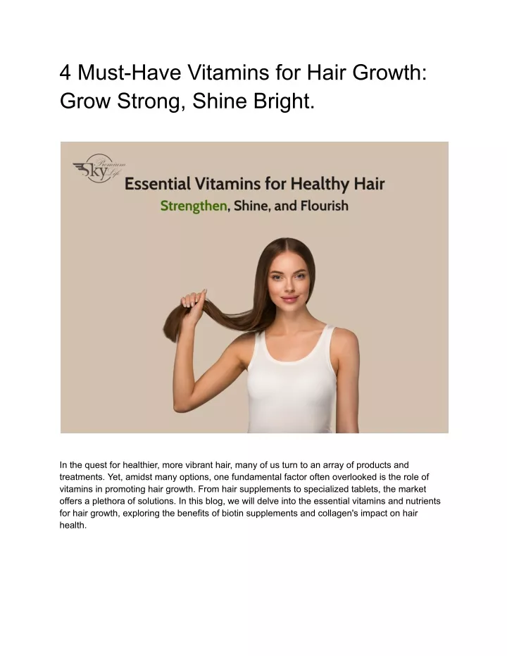 4 must have vitamins for hair growth grow strong