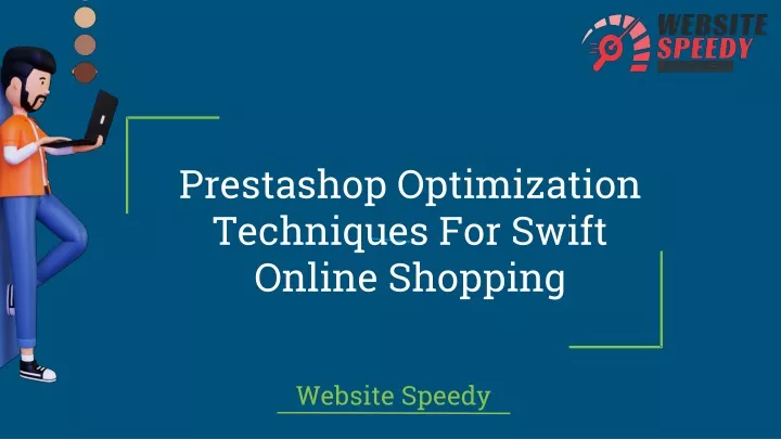 prestashop optimization techniques for swift