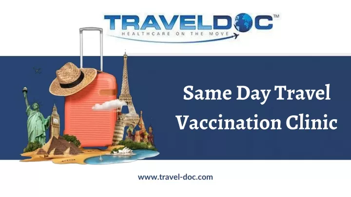 same day travel vaccination clinic